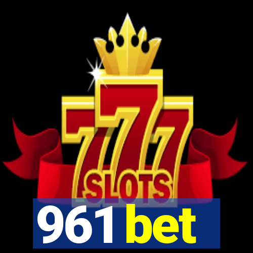 961 bet